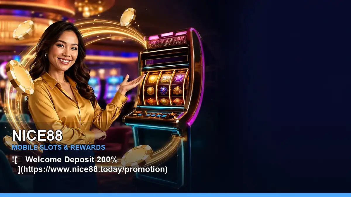 NICE88 jackpot slots and reel games for Philippine players